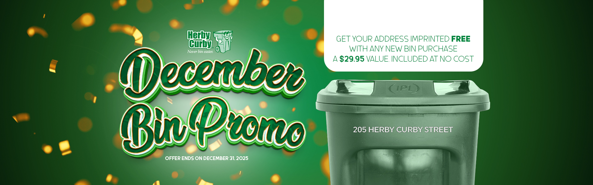 December Bin Promo