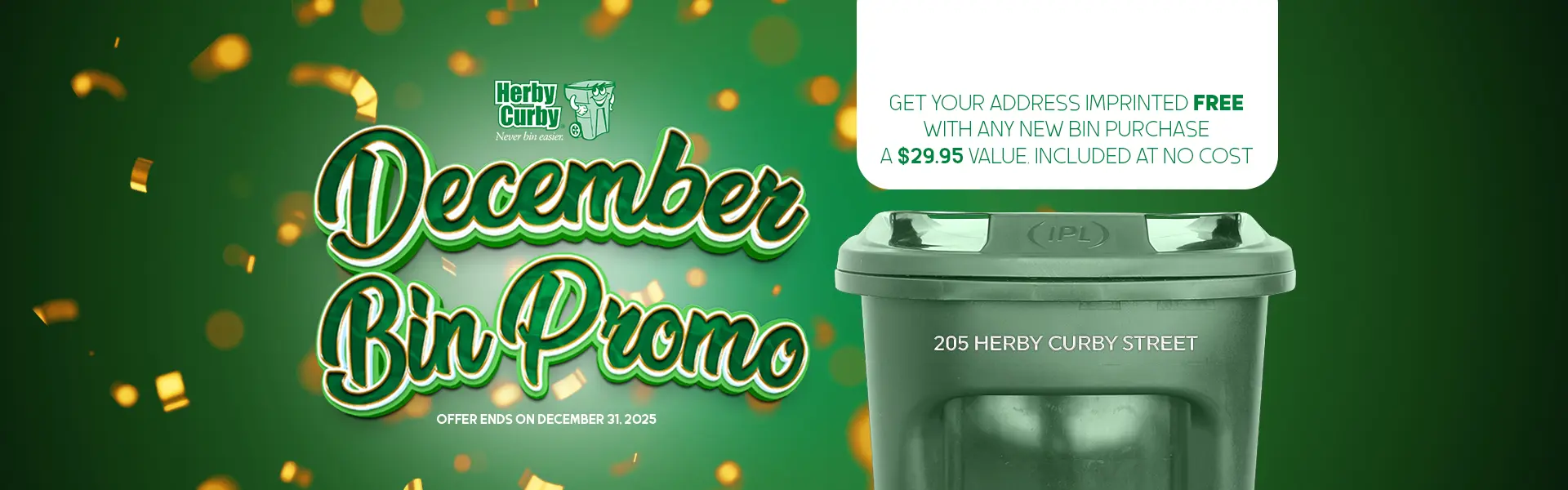 December Bin Promo